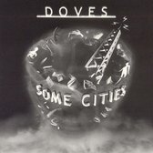 Doves - Some Cities (2 LP) (Reissue)
