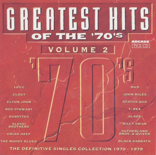 Greatest Hits Of The '70's Volume 2 - The Definitive Singles Collection 1970-1979