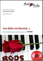 Van Mijter tot Maretak:  Kerst- en Sinterklaas bladmuziek deel 2 voor piano (in twee moeilijkheidsniveau's)