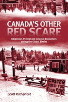 Rethinking Canada in the World 6 - Canada's Other Red Scare