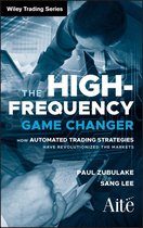 Wiley Trading 486 - The High Frequency Game Changer