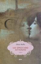 Lo specchio attento