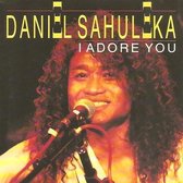 Daniel Sahuleka - I Adore You