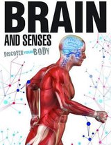 Discover Your Body Brain & Senses