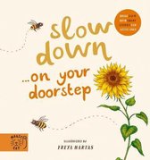 Slow Down… Discover Nature on Your Doorstep