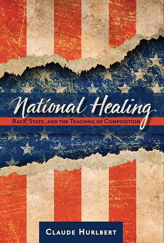 National Healing National Healing: Race, State, and the Teac ... - cover