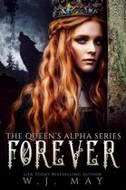 The Queen's Alpha Series 5 - Forever