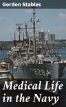 Medical Life in the Navy