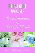 New Etiquette For Today's Bride