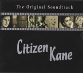 Bernard Herrmann ‎– Citizen Kane - The Original Soundtrack