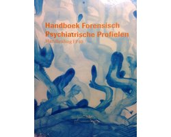 Handleiding Handboek Forensisch psychiatrische profielen FP40