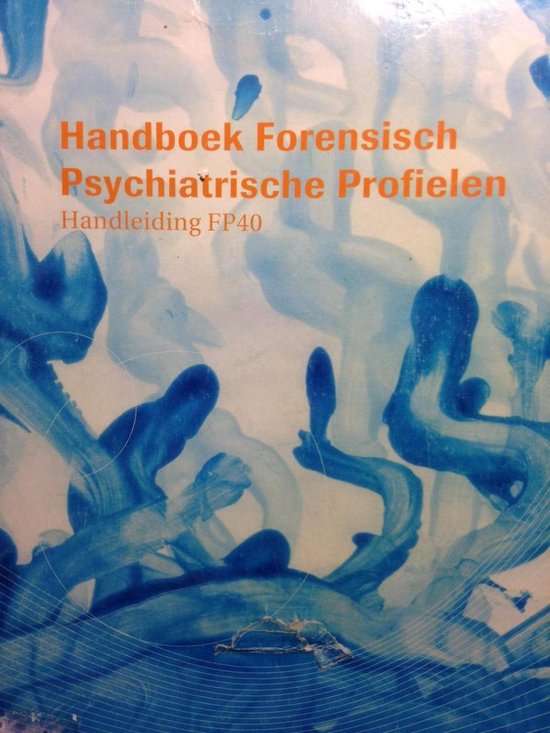 Boek cover Handleiding Handboek Forensisch psychiatrische profielen FP40 van E.F.J.M. Brand (Onbekend)