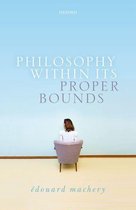 Philosophy Within Its Proper Bounds