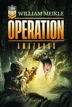 Operation X 4 - OPERATION AMAZONAS