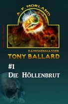 Tony Ballard #1: Die Höllenbrut