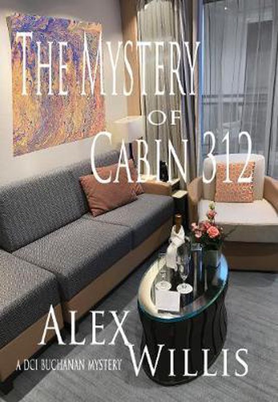The The Mystery of Cabin 312