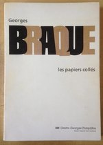 Georges Braque les papiers collés