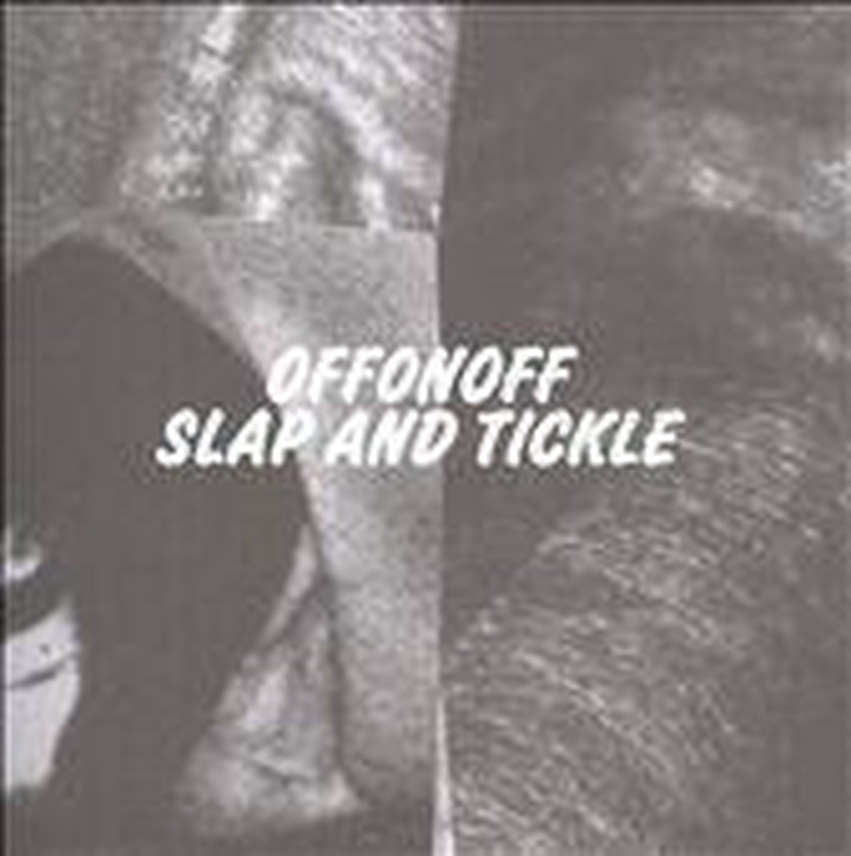 Slap &Amp; Tickle