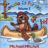 Canada Is for Kids, Vol. 2