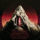 Monte Pittman - Better Or Worse