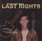 Last Rights: The Life & Times of Townes Van Zandt
