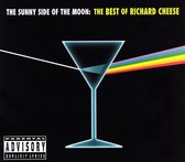 Sunny Side of the Moon: The Best of Richard Cheese
