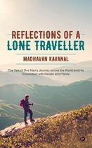 Reflections of a Lone Traveller