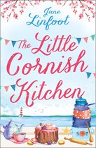 The Little Cornish Kitchen 1 - The Little Cornish Kitchen (The Little Cornish Kitchen, Book 1)