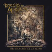 Descend To Acheron - The Transience Of Flesh (LP)