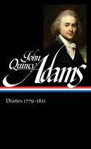Library of America Adams Family Collection 5 - John Quincy Adams: Diaries Vol. 1 1779-1821 (LOA #293)