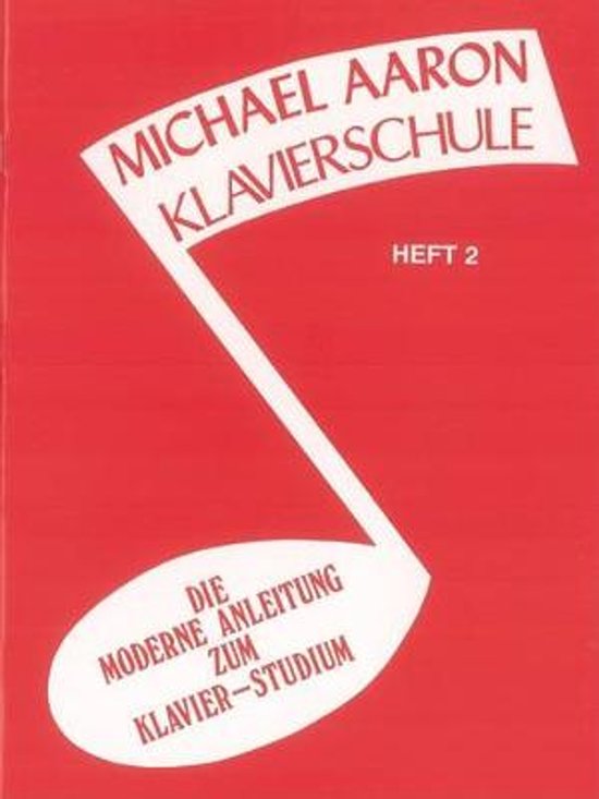 Boek 'Michael Aaron Klavierschule Heft 2' met rode omslag en een witte muzieknoot.