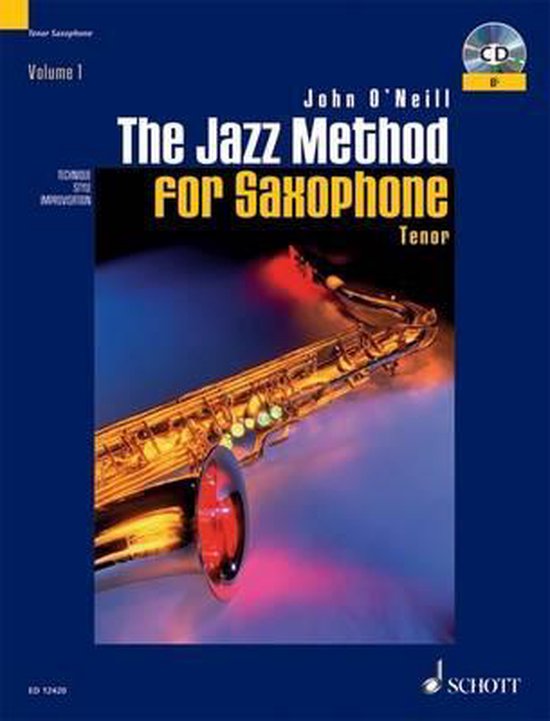 The Jazz Method for Saxophone Tenor, John O'Neill 9780946535200