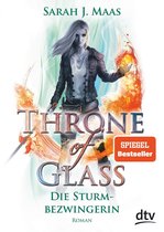 Die Throne of Glass-Reihe 5 - Throne of Glass – Die Sturmbezwingerin