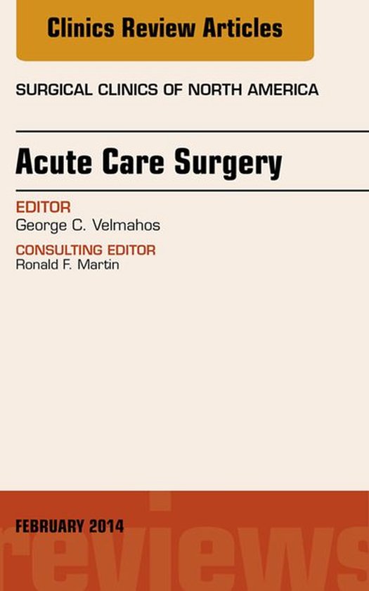The Clinics: Surgery Volume 94-1 - Acute Care Surgery, An Is ... - cover