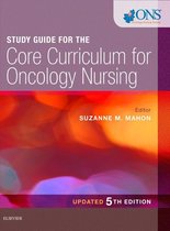 Study Guide for the Core Curriculum for Oncology Nursing - E-Book