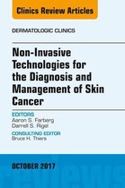 The Clinics: Dermatology Volume 35-4 - Non-Invasive Technologies for the Diagnosis and Management of Skin Cancer