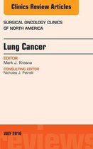 The Clinics: Surgery Volume 25-3 - Lung Cancer, An Issue of Surgical Oncology Clinics of North America