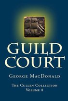 The Cullen Collection - Guild Court