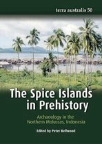 Terra Australis-The Spice Islands in Prehistory