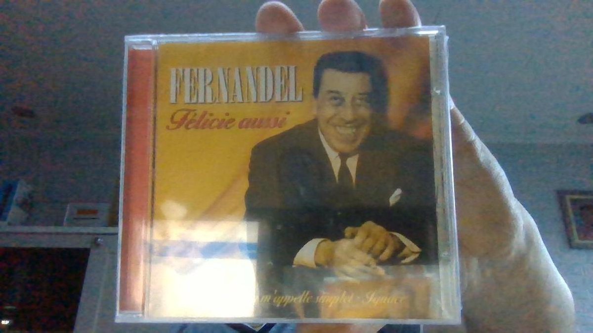 FERNANDEL FELICIE AUSSI
