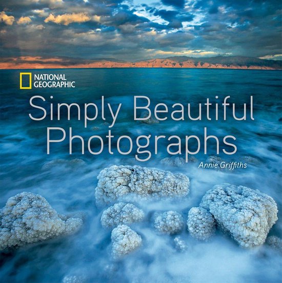 National Geographic Simply Beautiful Photographs - cover