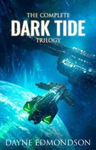 The Complete Dark Tide Trilogy