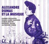 Alphonse Cemin & Karine Deshayes & Marie-Laure Gar - Alexandre Dumas Et La Musique (CD)