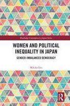 Routledge Contemporary Japan Series - Women and Political Inequality in Japan
