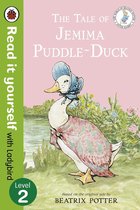 Read It Yourself 2 - The Tale of Jemima Puddle-Duck - Read it yourself with Ladybird
