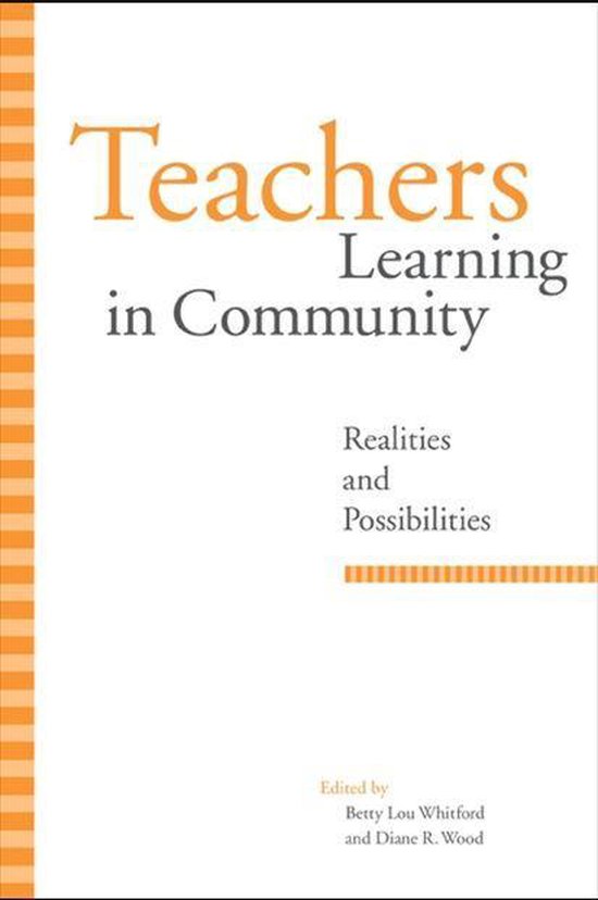 SUNY series, Restructuring and School Change - Teachers Lear ... - cover