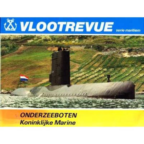 9789051230017 - Vlootrevue, Onderzeeboten Koninklijke Marine