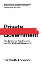 The University Center for Human Values Series 44 - Private Government