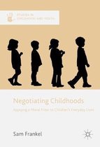Studies in Childhood and Youth- Negotiating Childhoods