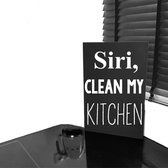 Keuken wandbord met tekst-siri clean the kitchen zwart-60 x 40 cm (lxb)-cadeautip-wandbord keuken